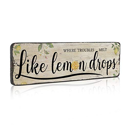 Funny Retro Vintage Lemon Sign Country Kitchen Decor Wall Art Plaque Signs Inspirational Lemon Saying Signs - Where Trouble Melt Like Lemon Drops - Wood Wall Decor Sign by 16x5 inch